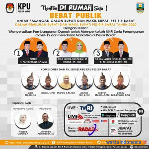 Nonton di Rumah, Debat Publik Paslonbup-Wabup Pesisir Barat