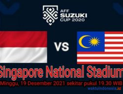 Indonesia bakal Jalani Partai Hidup Mati vs Malaysia menuju Semifinal Piala AFF, Kalah Pupus!