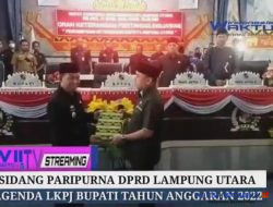 DPRD LAMPUNG UTARA GELAR SIDANG PARIPURNA LKPJ BUPATI TAHUN 2022