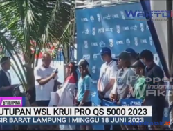 WSL Krui Pro QS 5000 2023 Pesisir Barat Lampung Ditutup