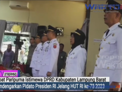 DPRD Lampung Barat Dengarkan Pidato Presiden RI Secara Virtual HUT RI ke 78